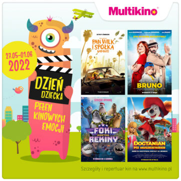 MULTIKINO | Co nowego na wielkim ekranie od 20 maja oraz propozycje filmowe  na Dzień Dziecka