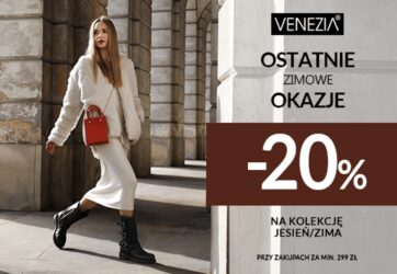 Ostatnie Zimowe Okazje w VENEZIA!