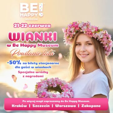 Wianki w Be Happy Museum!