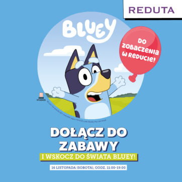 Niezwykłe Spotkanie z Bluey w Reducie!ð